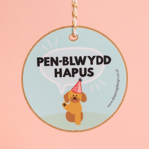 Gift Decoration - Pen-blwydd Hapus / Happy Birthday - dog