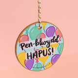 Gift Decoration - Pen-blwydd Hapus / Happy Birthday - balloons