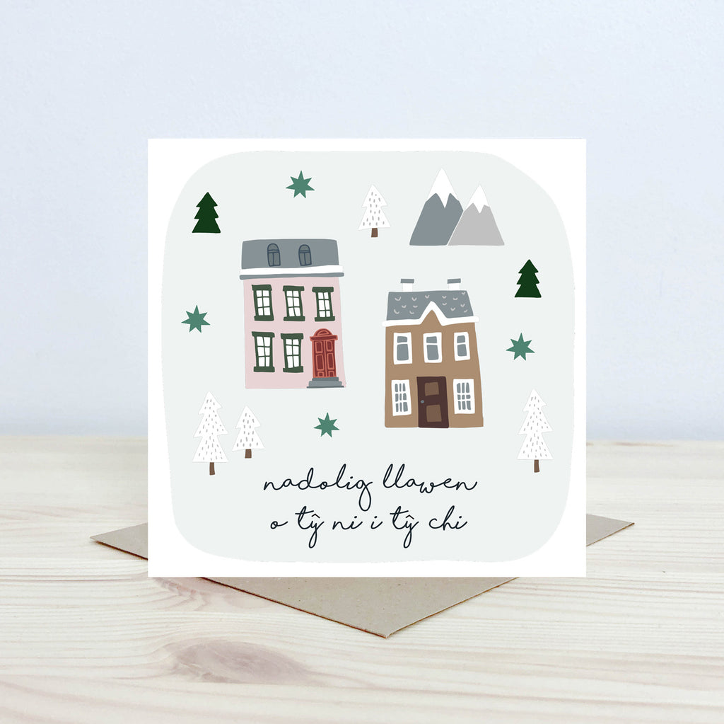 Christmas card 'Nadolig Llawen o tŷ ni i tŷ chi' Nansi Nudd