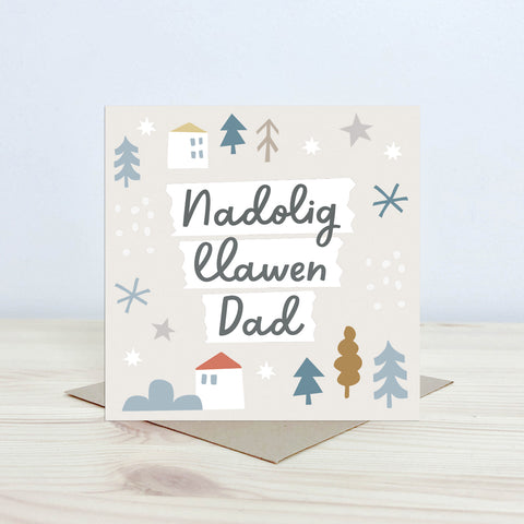 Christmas card 'Nadolig Llawen Dad' Nansi Nudd