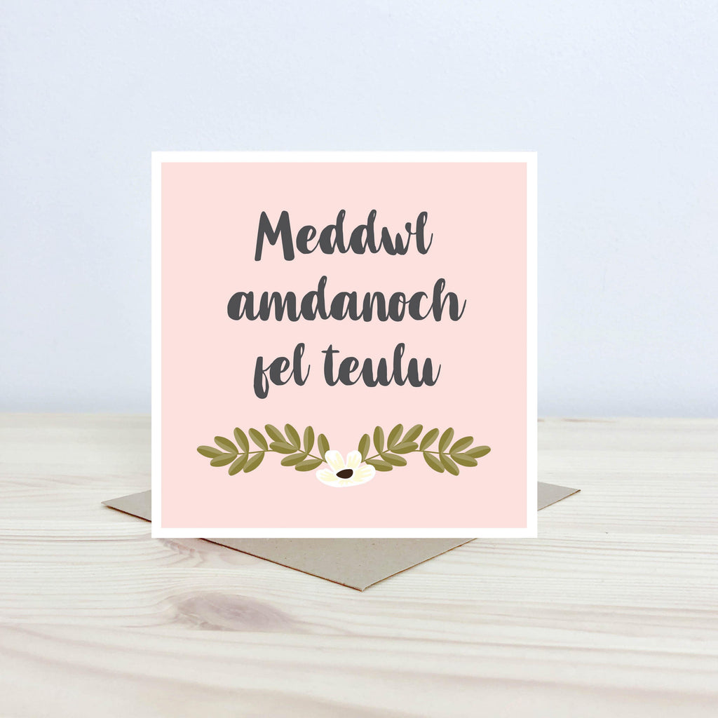 Welsh Thinking of you card 'Meddwl amdanoch fel teulu' - Nansi Nudd