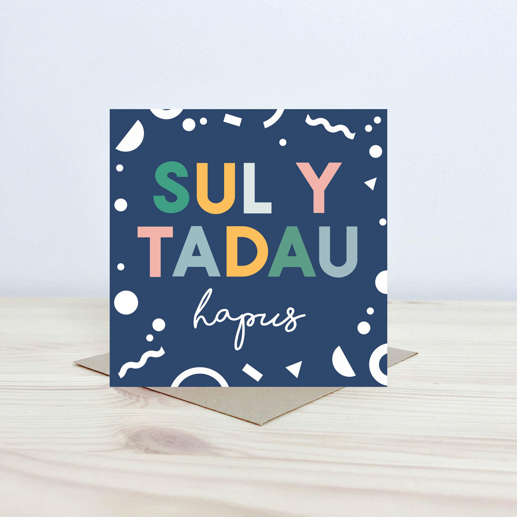 Welsh Father's day card 'Sul y Tadau hapus' - Nansi Nudd