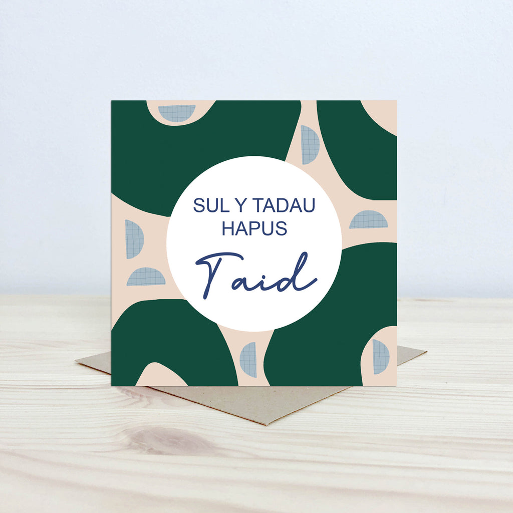 Welsh Father's day card 'Sul y Tadau hapus Taid' - Nansi Nudd