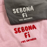 Sebona Fi - Yws Gwynedd Tshirt